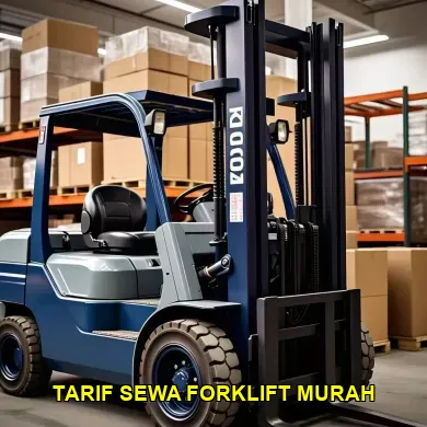 tarif sewa forklift murah